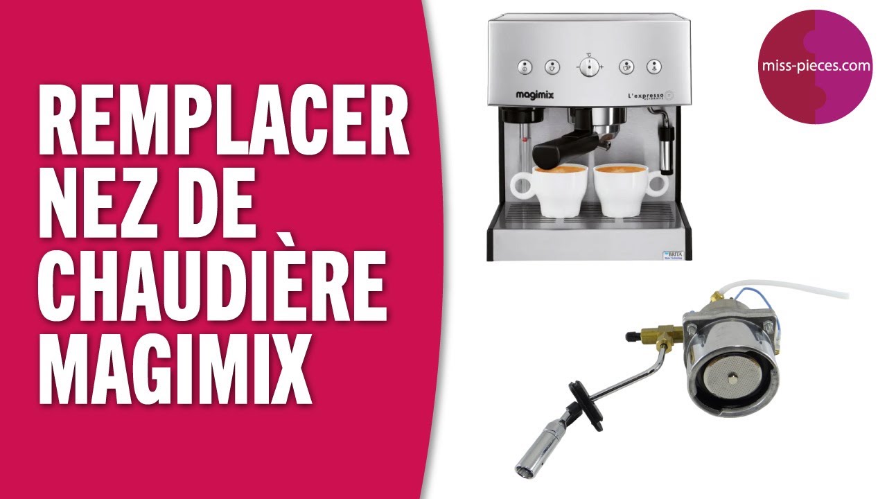 Entretien nez de chaudière expresso Magimix pour poignée porte filtre