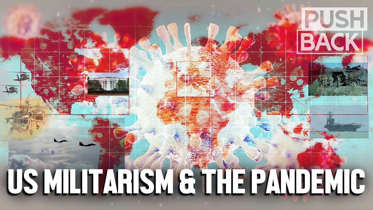 US protects global empire during pandemic, not its own population