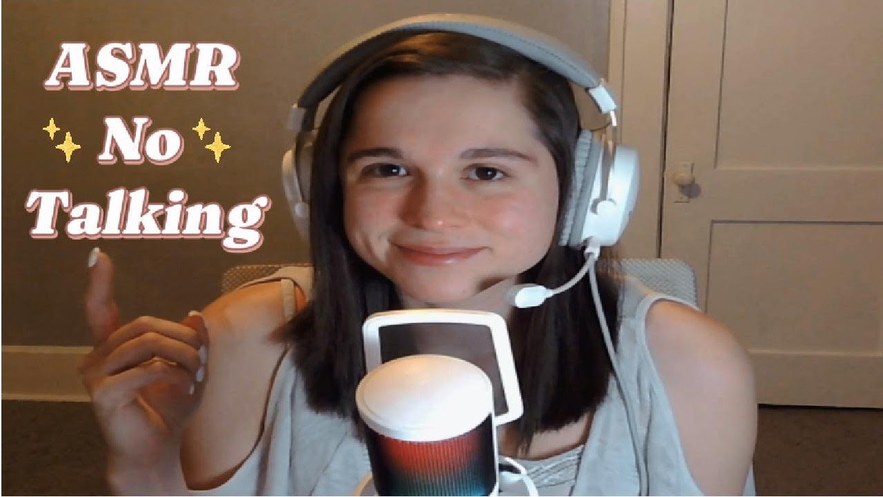 ASMR No Talking