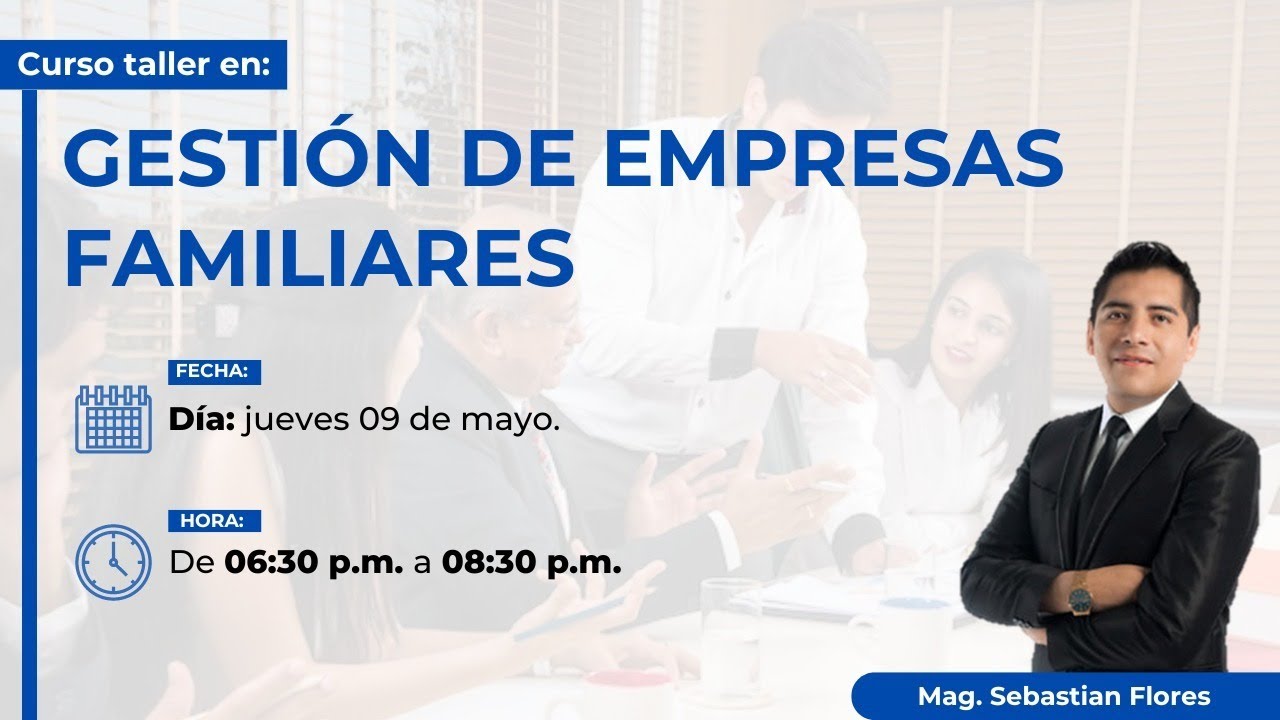 GESTIÓN DE EMPRESAS FAMILIARES | CURSO GRATUITO Y COMPLETO