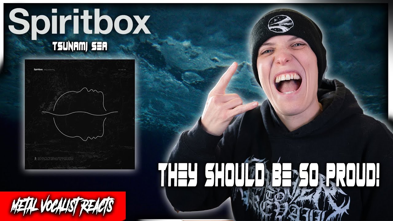 Metal Vocalist reacts to Spiritbox's TSUNAMI SEA