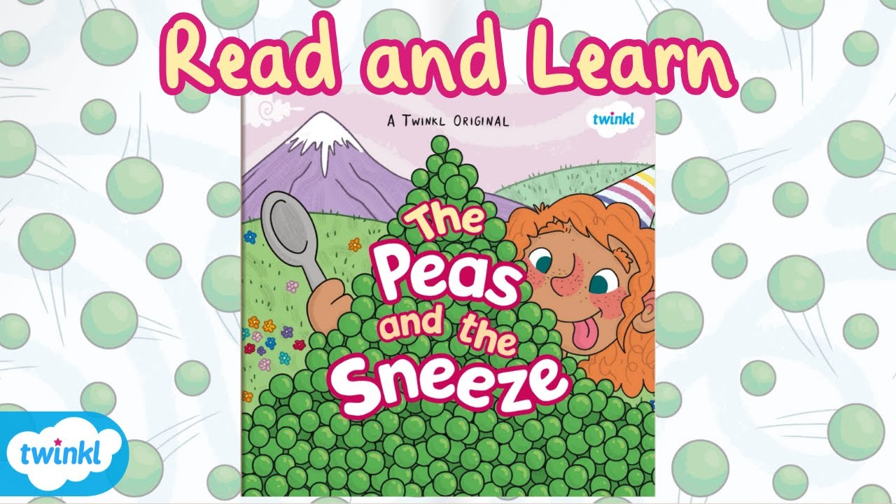 The Peas and the Sneeze | A Twinkl Original Read Along | StoryTime for Kids