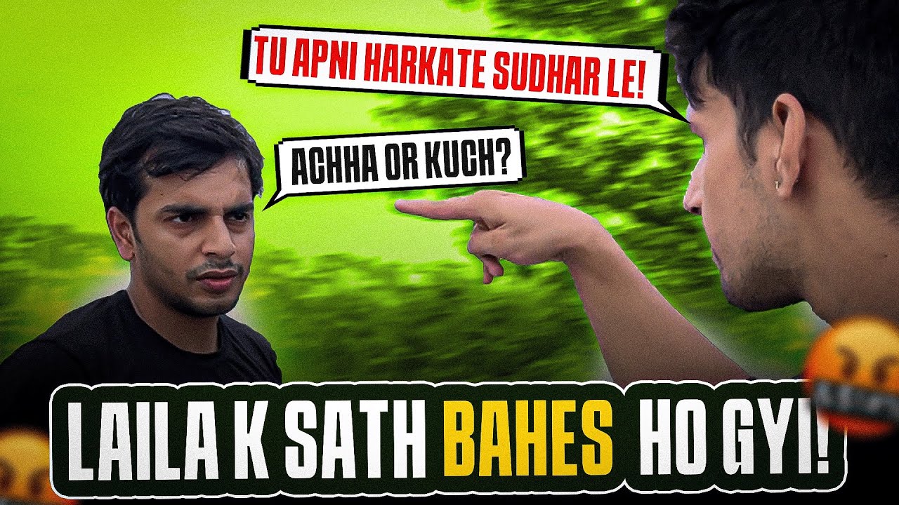 Laila se hogyi ladai 😨😨|| Delhi gang bhi nahi rok paayi 😨