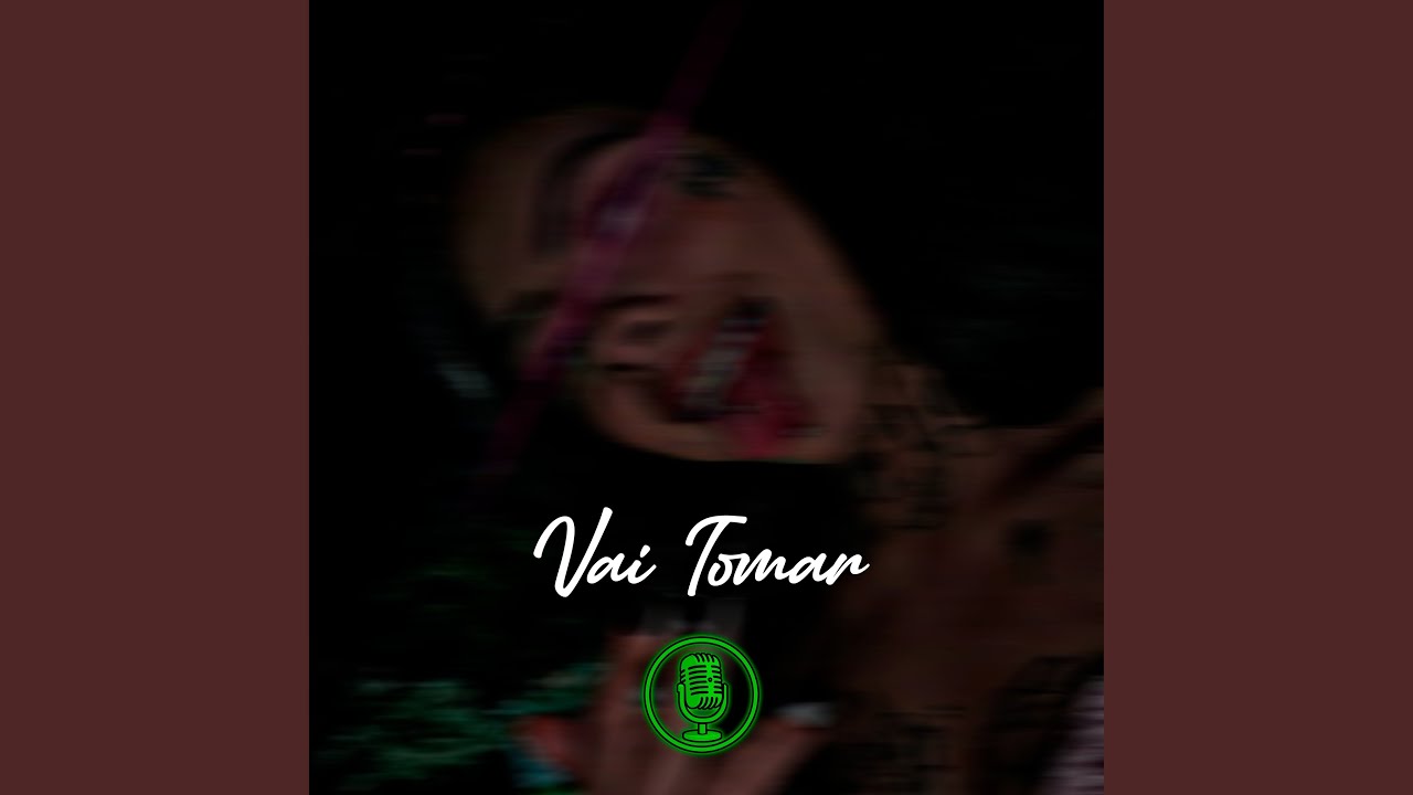 VAI TOMAR (Instrumental)