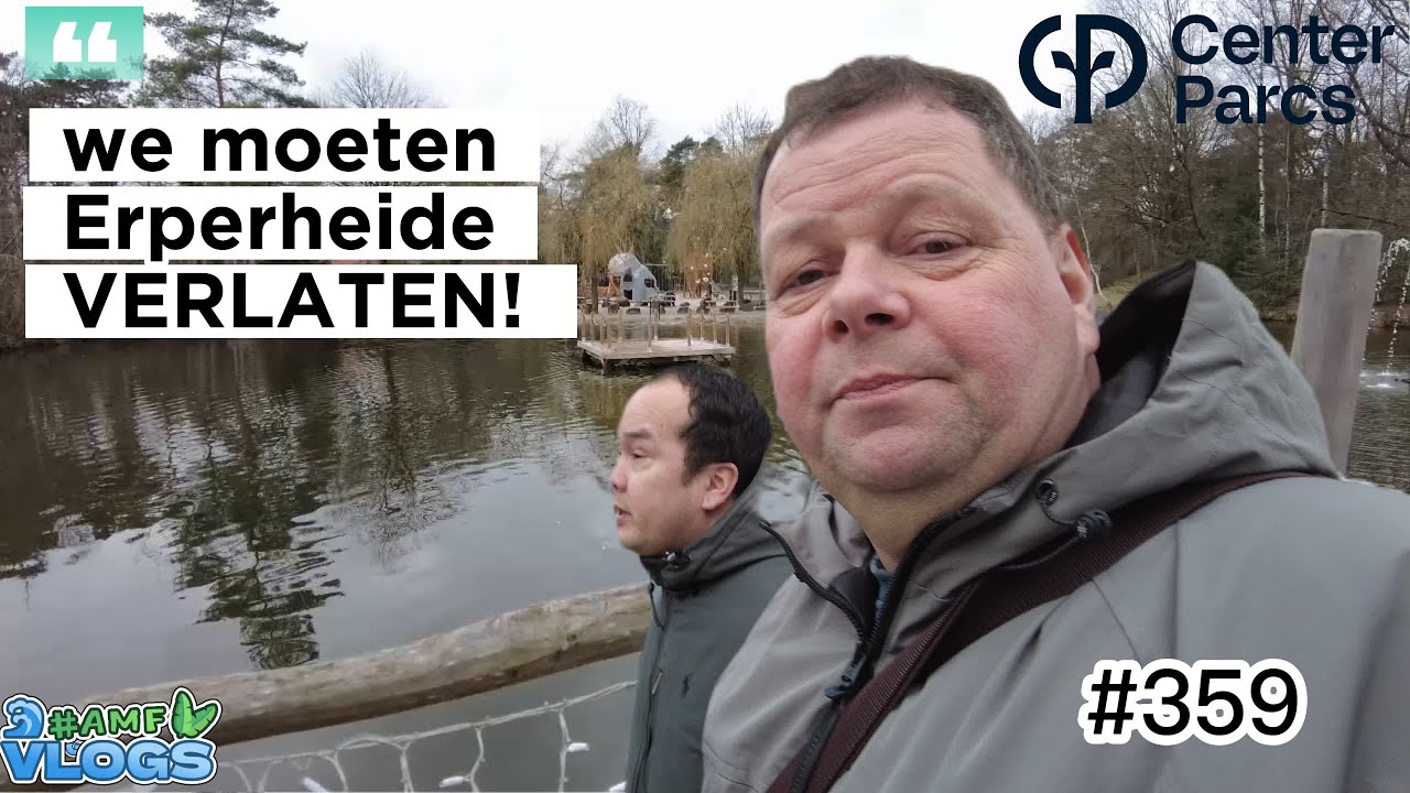 WE MOETEN CENTER PARCS ERPERHEIDE WEER VERLATEN! #centerparcsvlog #erperheide