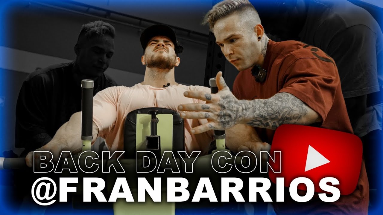ENTRENAMIENTO BRUTAL de ESPALDA ft. FRAN BARRIOS | Josema Beast IFBB PRO