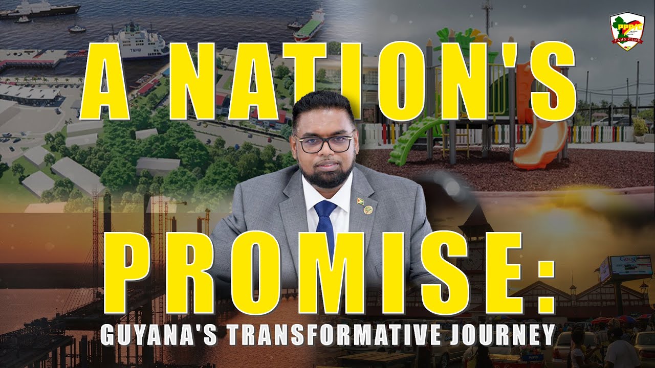 A Nation's Promise: Guyana's Future Forward with PPP/C