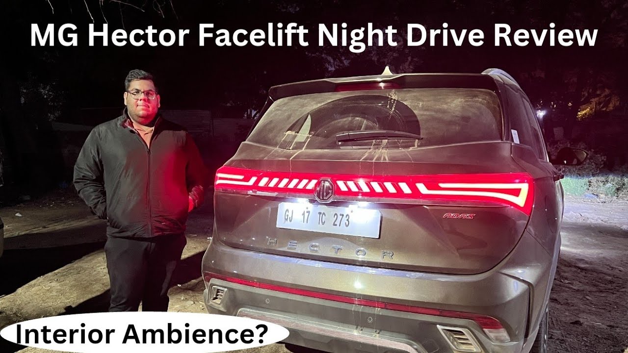 MG Hector 2023 Night Drive Review | Hector Plus Night Drive Experience | Interior Ambience at night