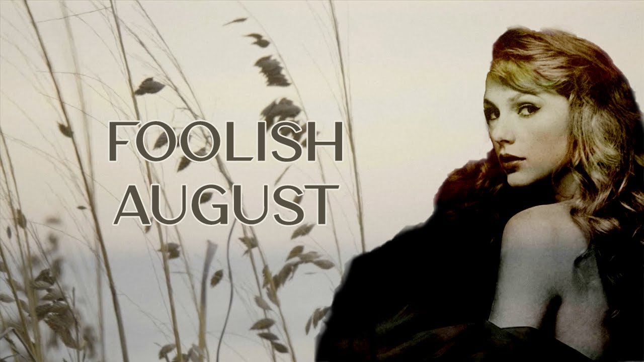 Foolish One x August x Enchanted | Taylor Swift  | MASHUP