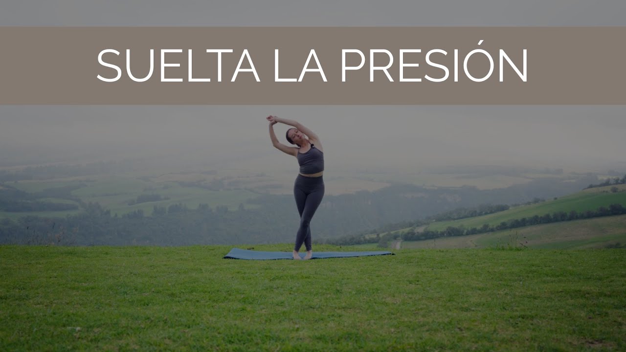 Yoga para soltar la Presión y Escuchar lo que necesitas l 19 min