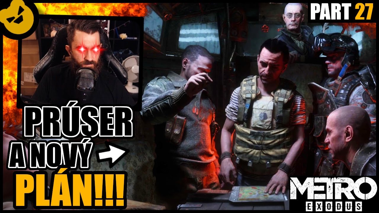 CELÉ V PRDELI! NOVÝ PLÁN! [ METRO EXODUS CZ SK ] 27