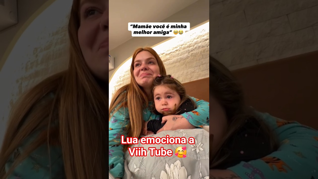 Lua emociona a mam&atilde;e #shorts #viihtube #famosos