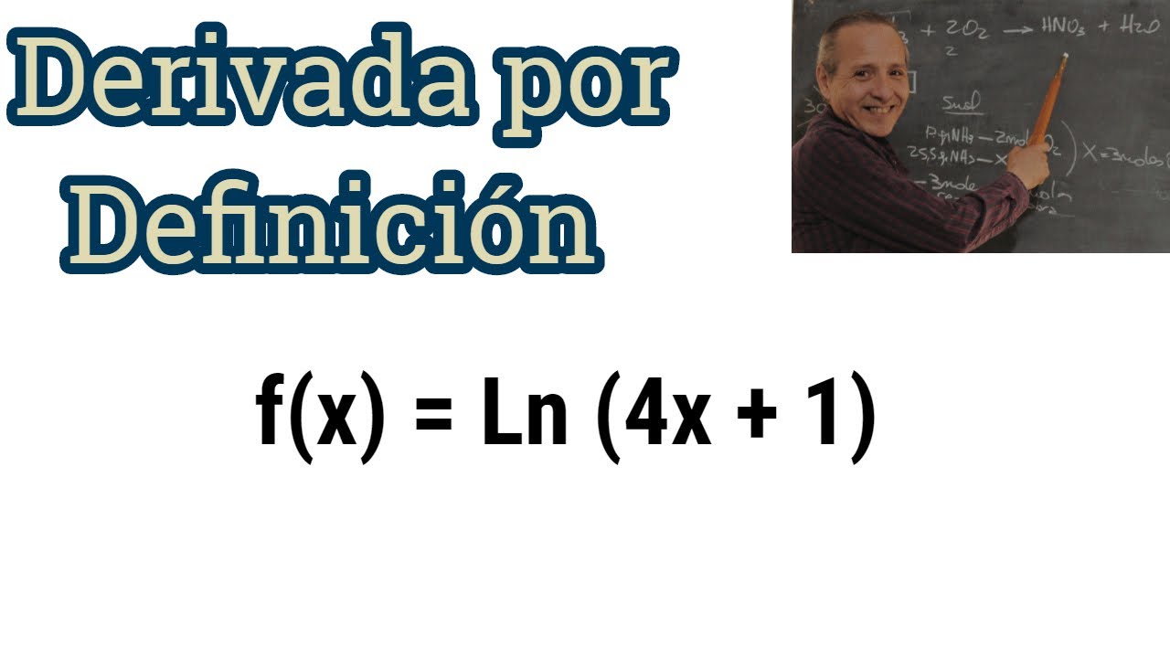 Derivada por Definición F(x)= Ln(4x+1)