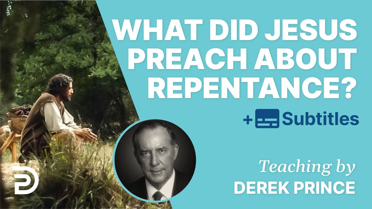 What Did Jesus Preach About Repentance? |