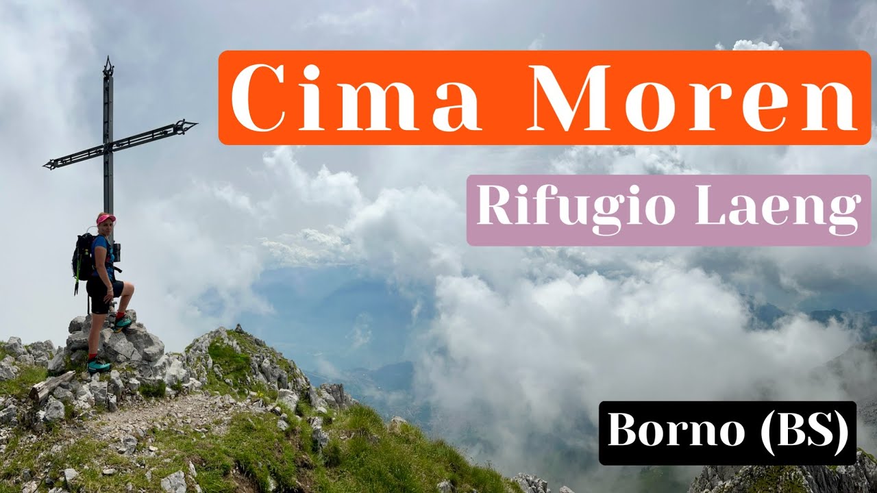 CIMA MOREN (2.418m) - RIFUGIO LAENG