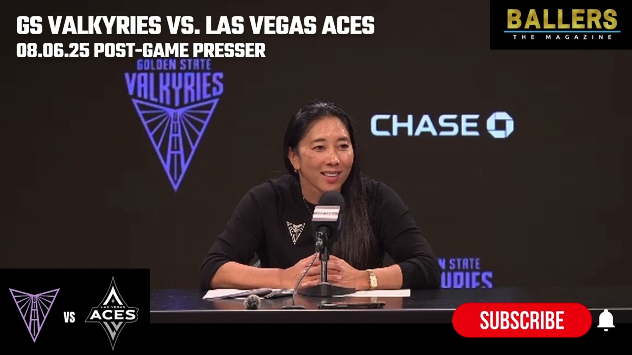 Head Coach Natalie Nakase: Golden State Valkyries Postgame Presser vs. Las Vegas Aces | 08.06.25