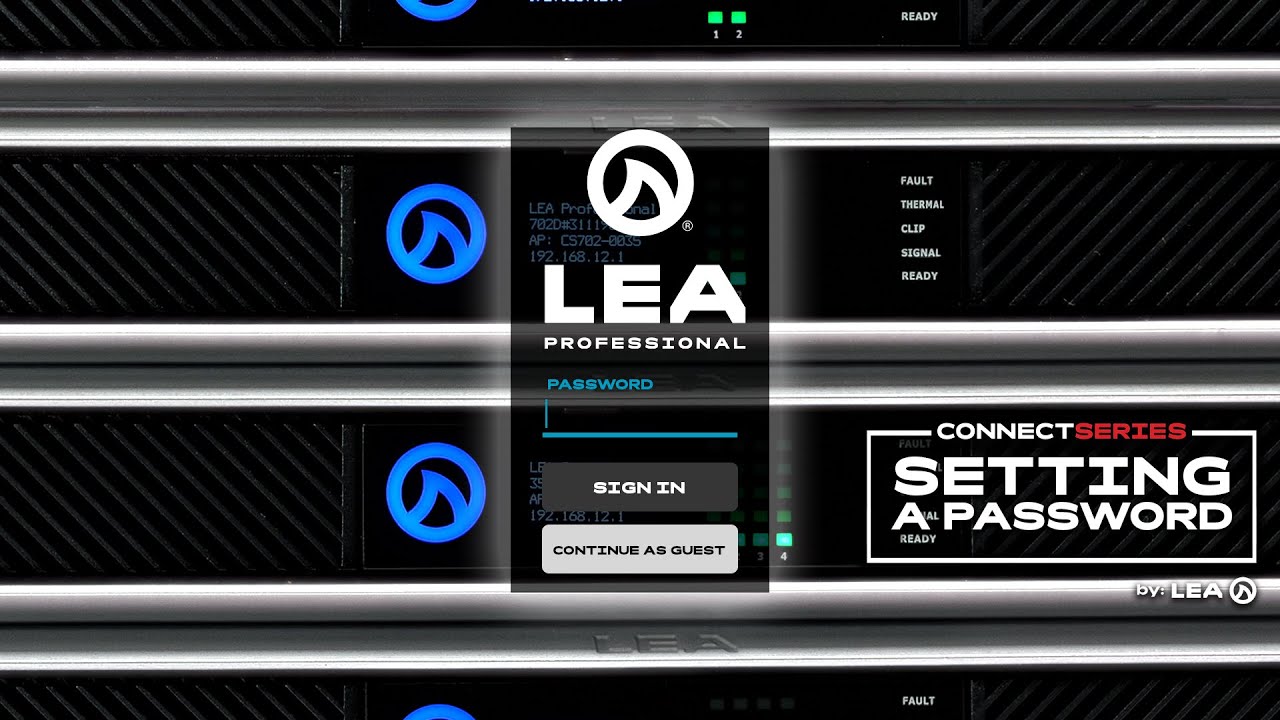 Setting Up A Password: LEA Connect Series