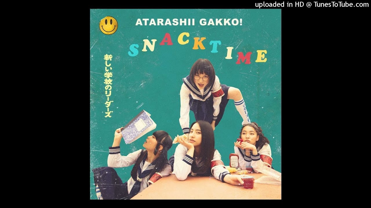 Atarashii Gakko! - CANDY