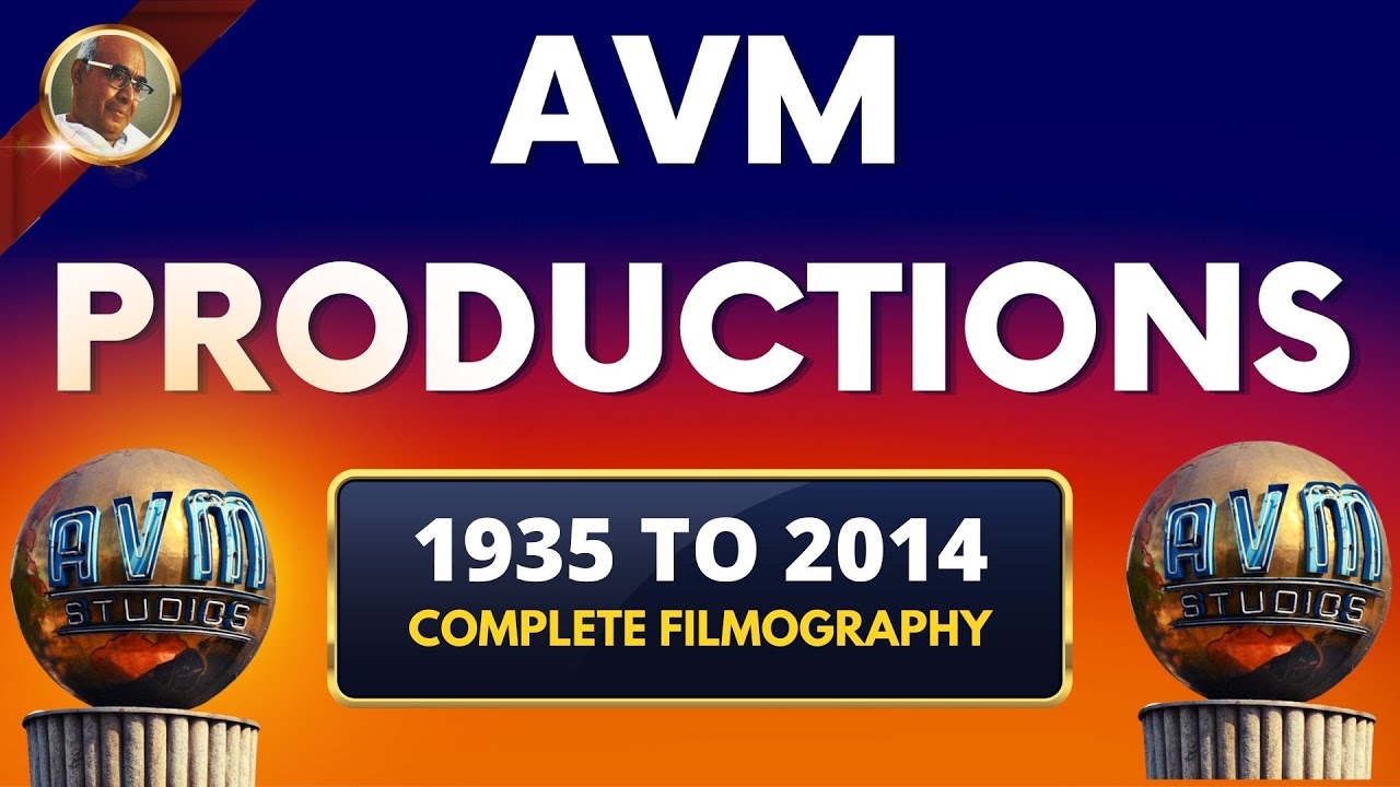 The Man Who Built An Empire |  A V Meiyappan | AVM Studios | AVM Productions