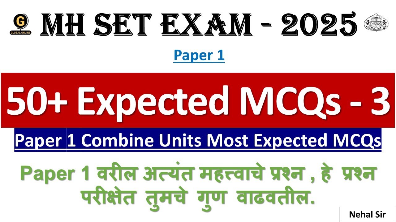 50+ Most Expected MCQs on Paper 1 | Best Preparation strategy with most Expected MCQs for MHSET 2025