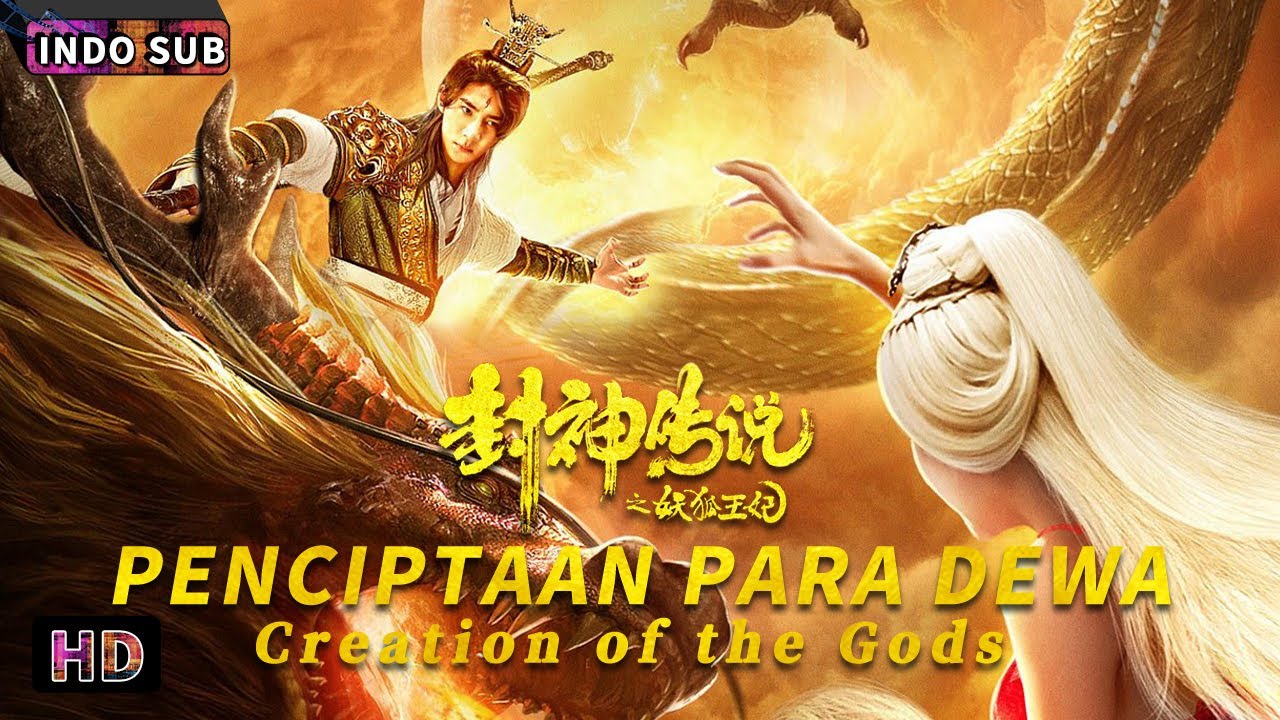 INDO SUB丨Penciptaan Para Dewa丨Aksi / Fantasi / Kostum | Bioskop Tiongkok 2024