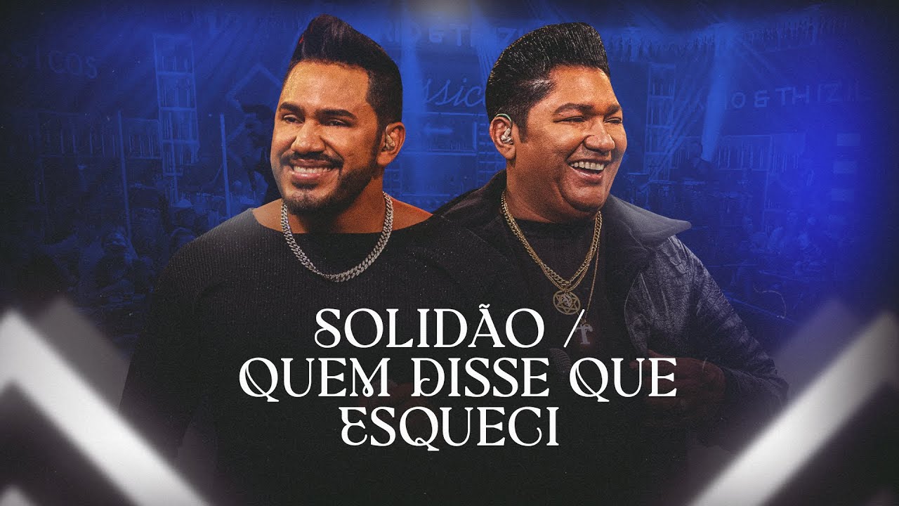 Mário e Thizil - Solidão / Quem Disse que Esqueci (Clipe Oficial)