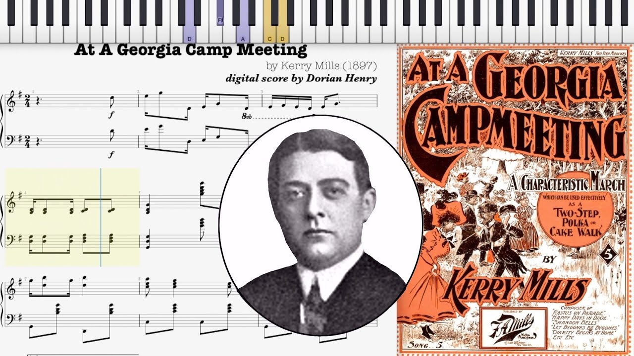 At A Georgia Camp Meeting by Kerry Mills (1897, Ragtime piano)