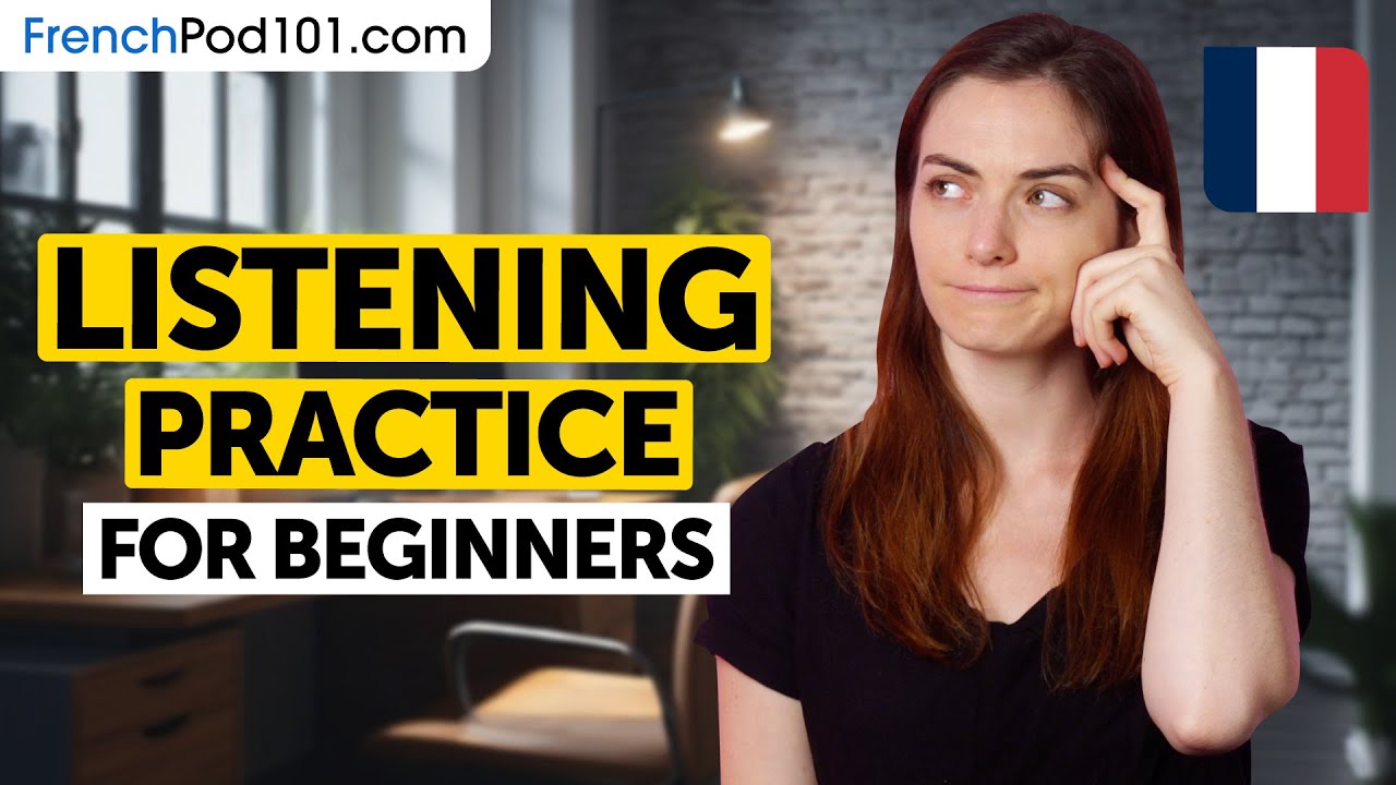 French Listening Comprehension for Beginners