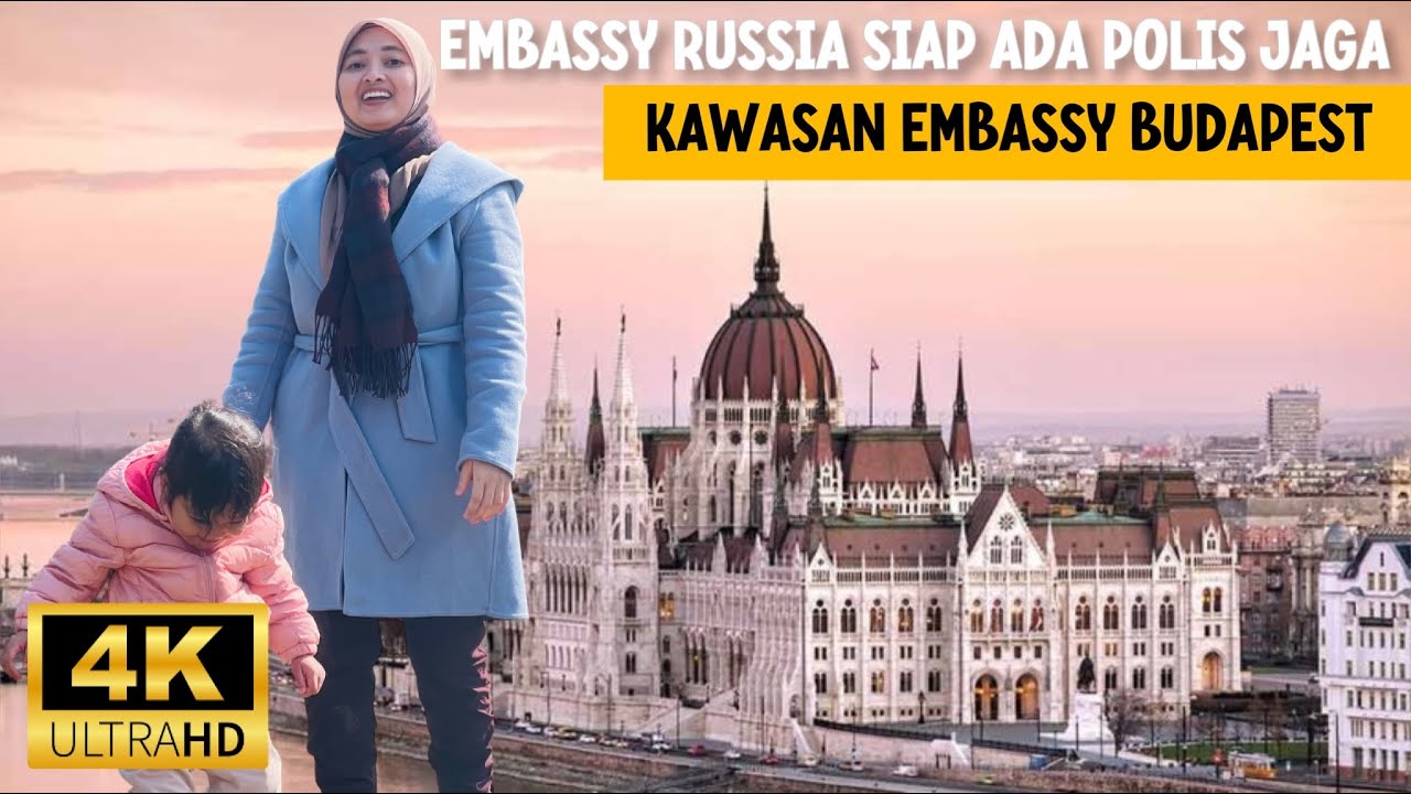 Ep. 49 - Melawat Kawasan Embassy Budapest, Embassy Mana Yang Ada Polis Jaga Tu? 😏