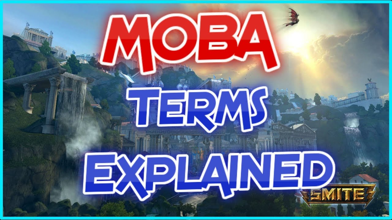 25 MOBA Terms and Phrases Explained