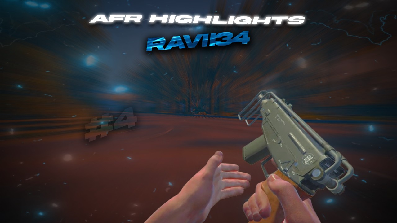 Ravii34 | AFR Highlights #4