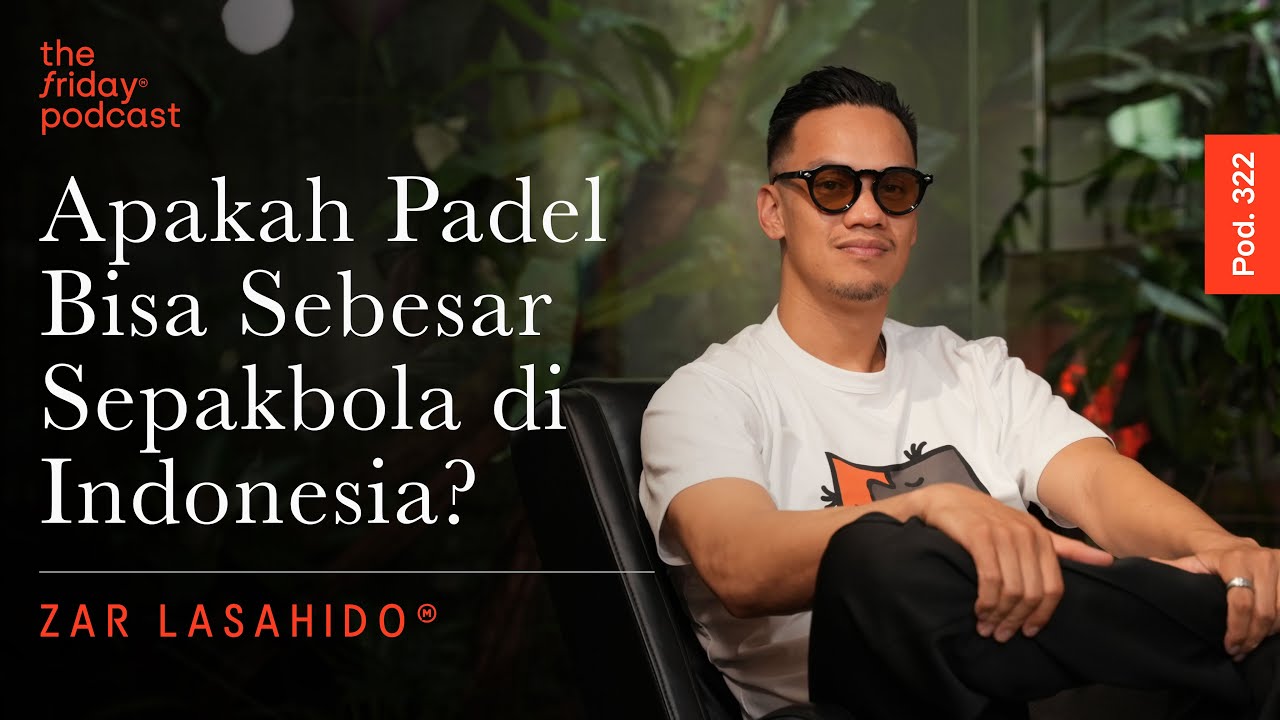 Pod. 322 Zar Lasahido TALKS ABOUT THE SPORT THAT EVERYONE PLAYS