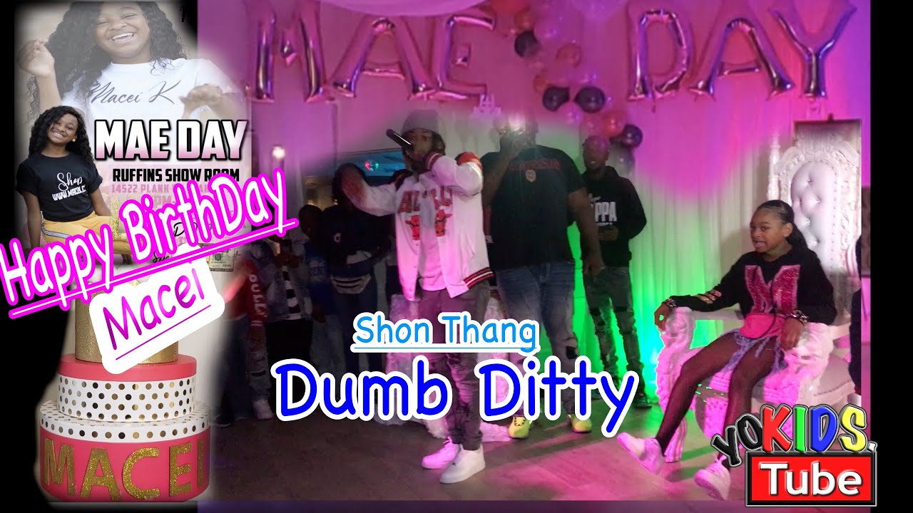 Macei- BadKid Birthday | Shon Thang &ldquo;Dumb Ditty&rdquo; Performance Hosted by Young Twez The Artist (Pt.2)