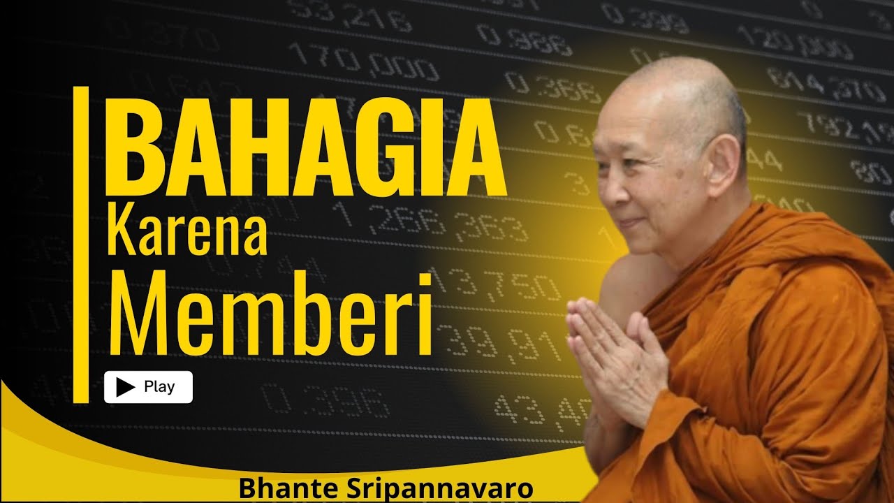 Ceramah Dhamma Bhante Sripannavaro||Bahagia karena Memberi 
