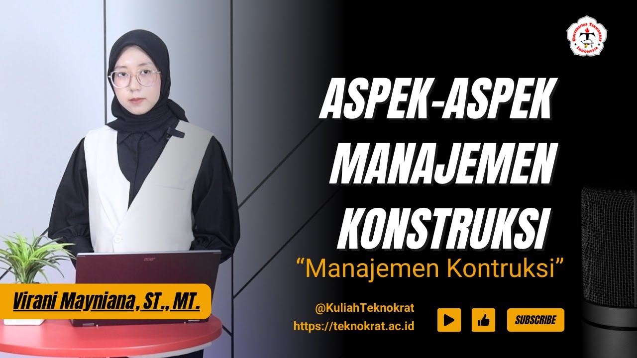 ASPEK-ASPEK MANAJEMEN KONSTRUKSI - Manajemen Kontruksi
