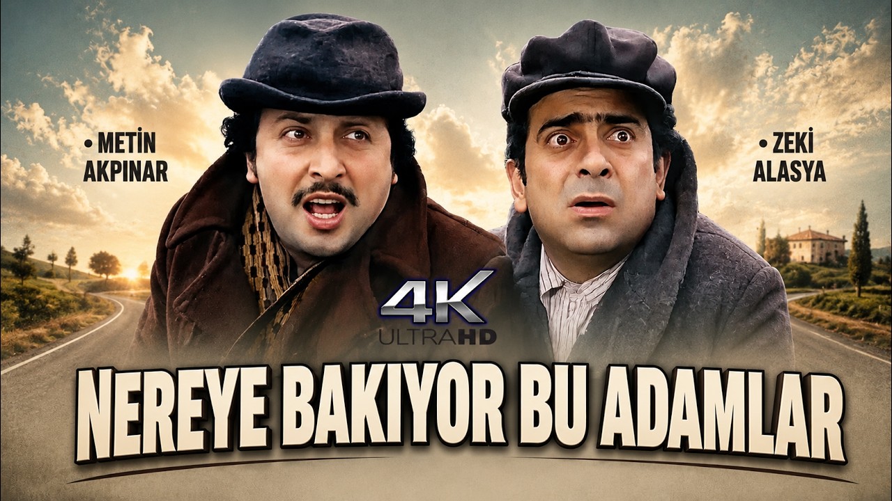 Nereye Bakıyor Bu Adamlar Türk Filmi | FULL | 4K ULTRA HD | ZEKİ ALASYA | METİN AKPINAR
