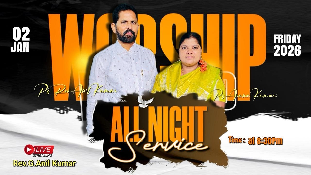 ALL NIGHT PRAYER ll Ps Anil Kumar ll Ps Aruna Kumari
