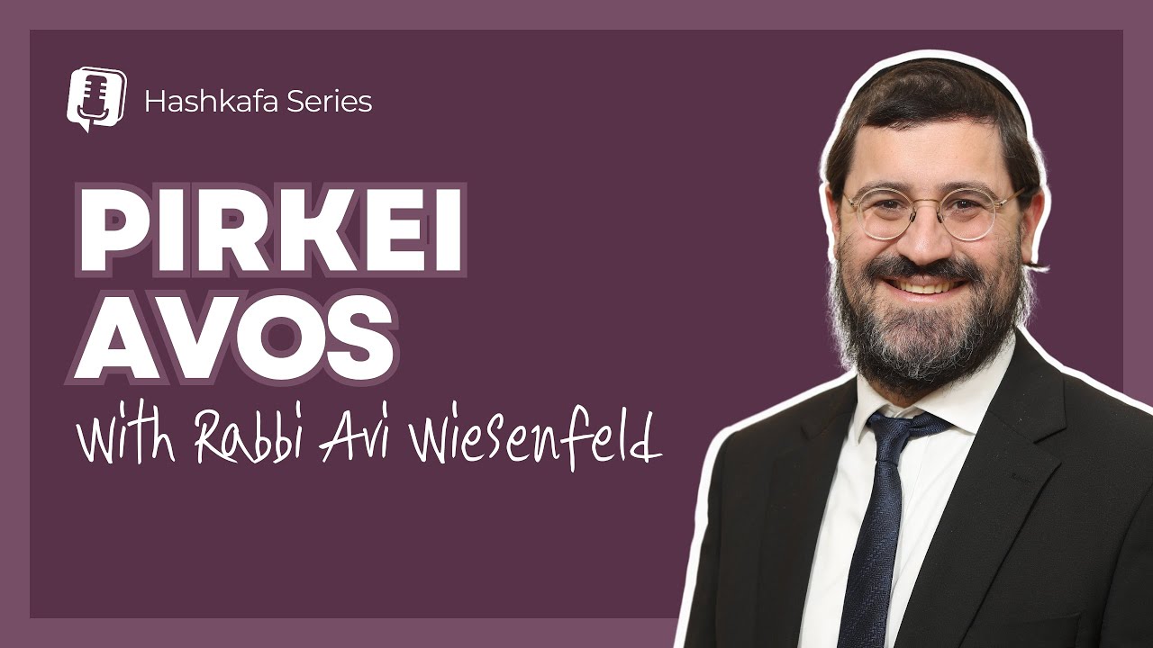 Pirkei Avos 1-3