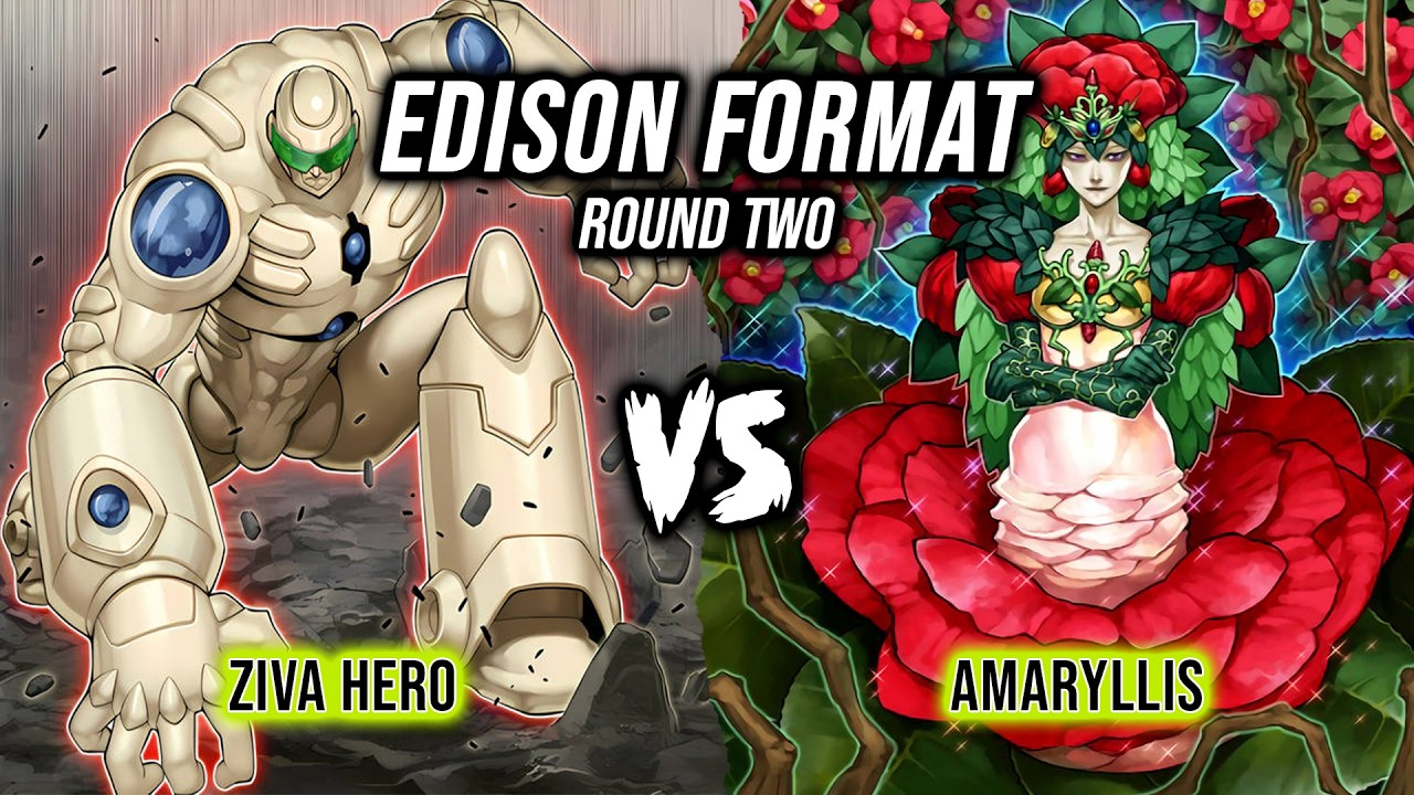 Yu-Gi-Oh! Edison Format Tournament Round 2: Ziva Hero Vs Amaryllis