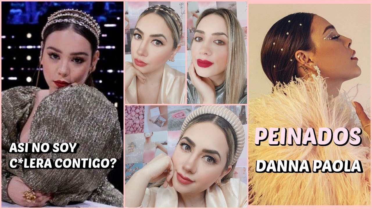 PEINADOS INSPIRADOS DANNA PAOLA 🦄PEINADOS DE MODA 2020 CINDYLIMON