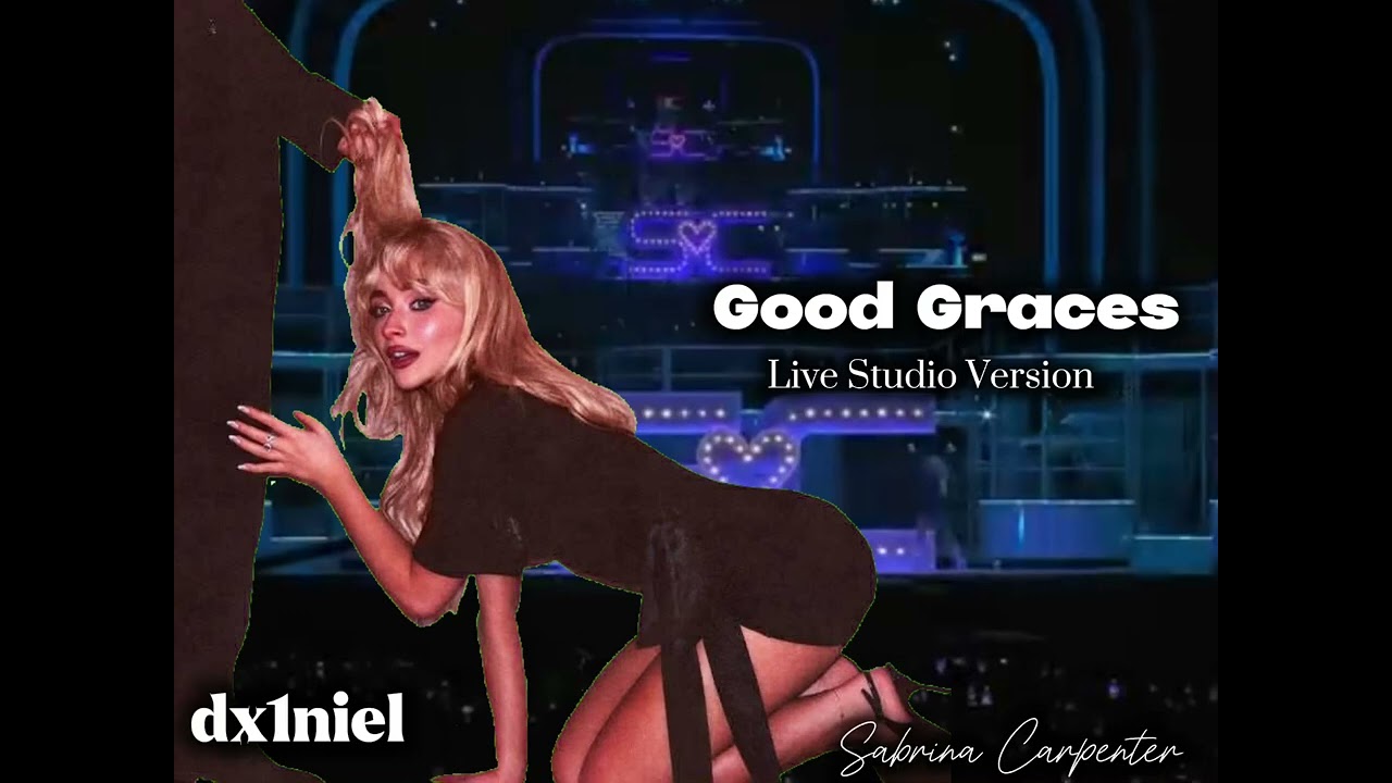 Good Graces Primavera Sound/Hyde Park/Lollapalooza | Live Studio Version [Sabrina Carpenter]