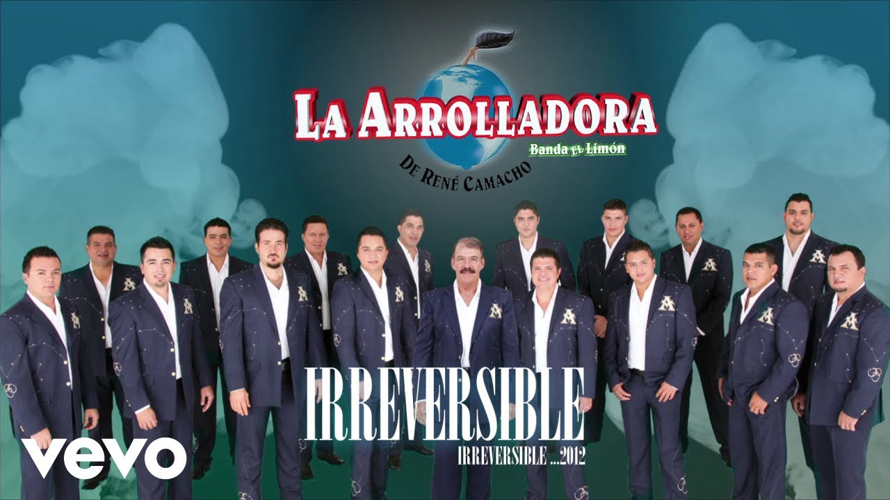 La Arrolladora Banda El Lim&oacute;n De Ren&eacute; Camacho - Irreversible (Animated Video)