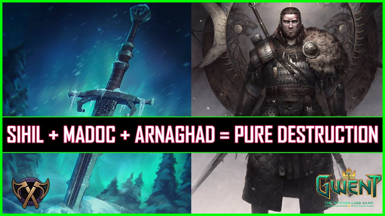 Gwent | Sihil + Madoc + Arnaghad = Pure Destruction!