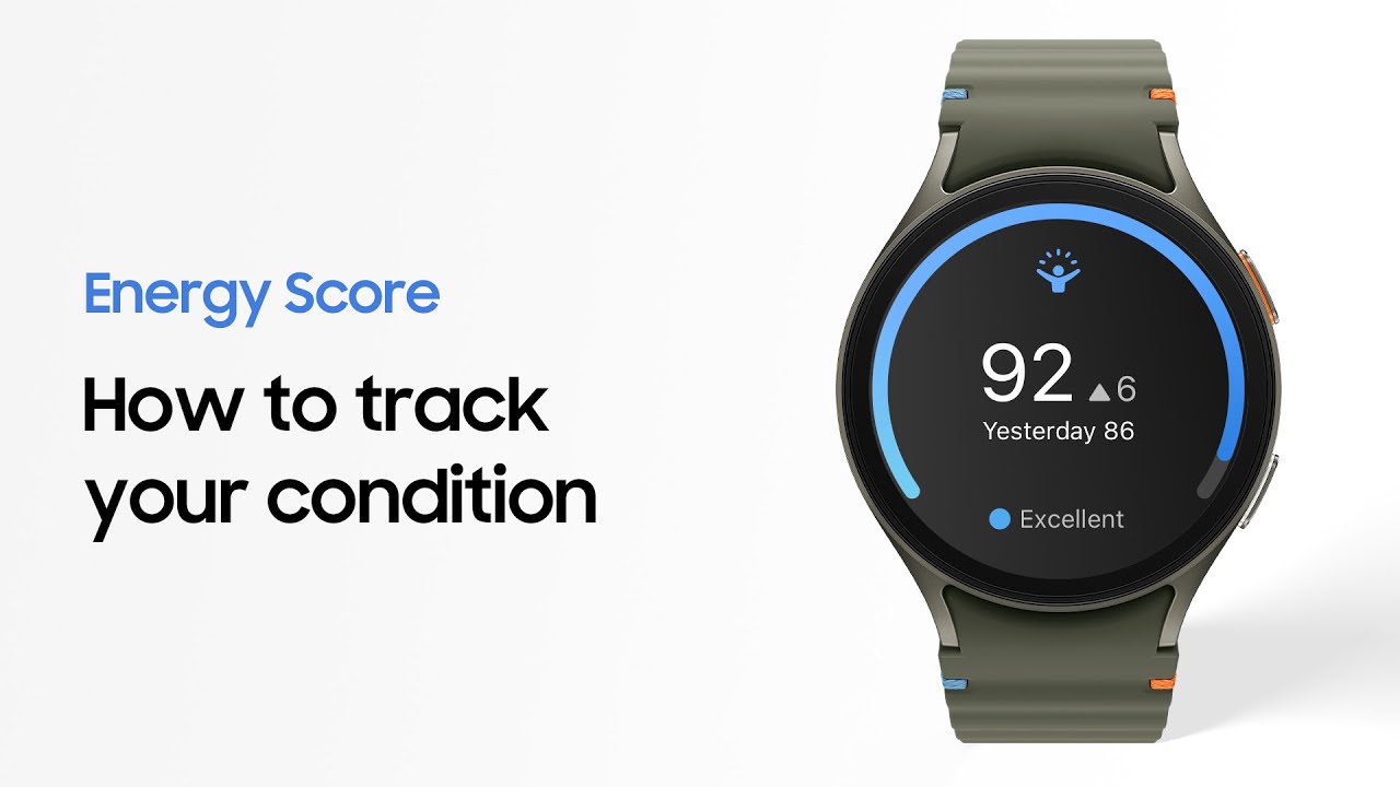 Galaxy Watch7 | Galaxy Watch Ultra: How to track your condition with Energy Score | Samsung