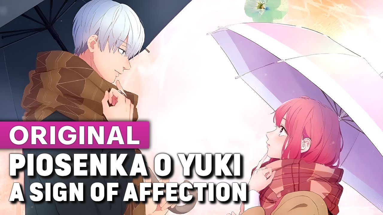 Yuki x Itsuomi - A Sign of Affection | Znaki naszych uczuć (Muzyka Anime)