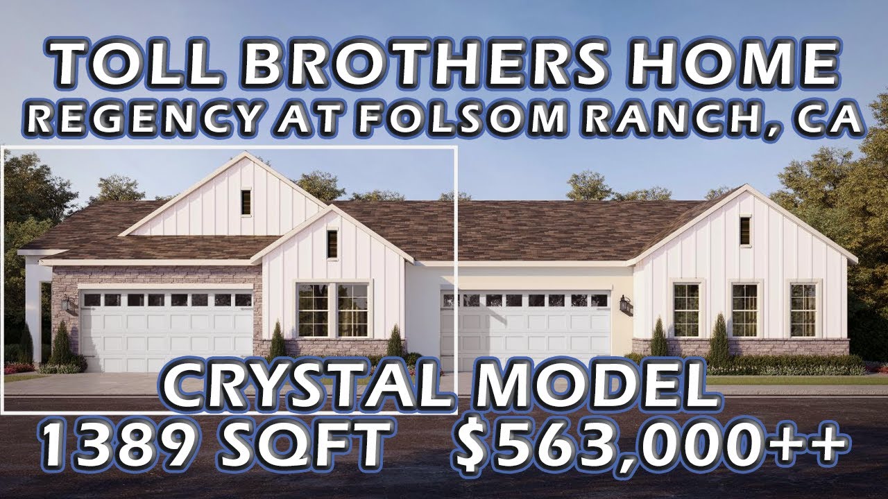 Toll Brothers | Regency at Folsom Ranch, CA |Crystal Model ~ Single Story Duets, 1389sqft $563,995