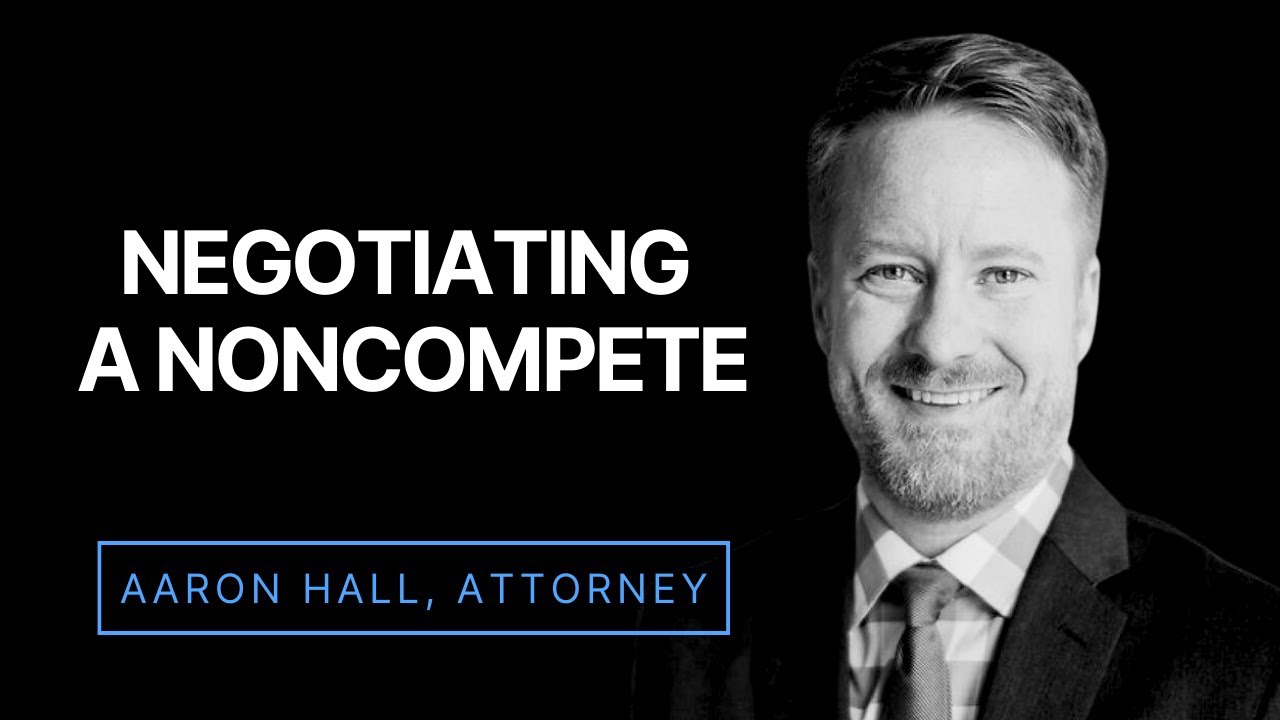 Negotiating Noncompete Agreements: Alternatives Beyond 'Yes' or 'No'