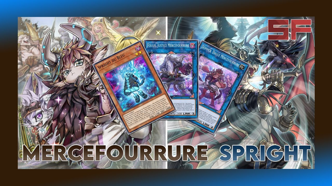Deck Breakdown #72 : Spright Mercefourrure