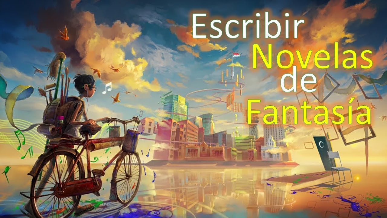 🧙‍♂️Cómo Escribir Novelas de Fantasía🏰