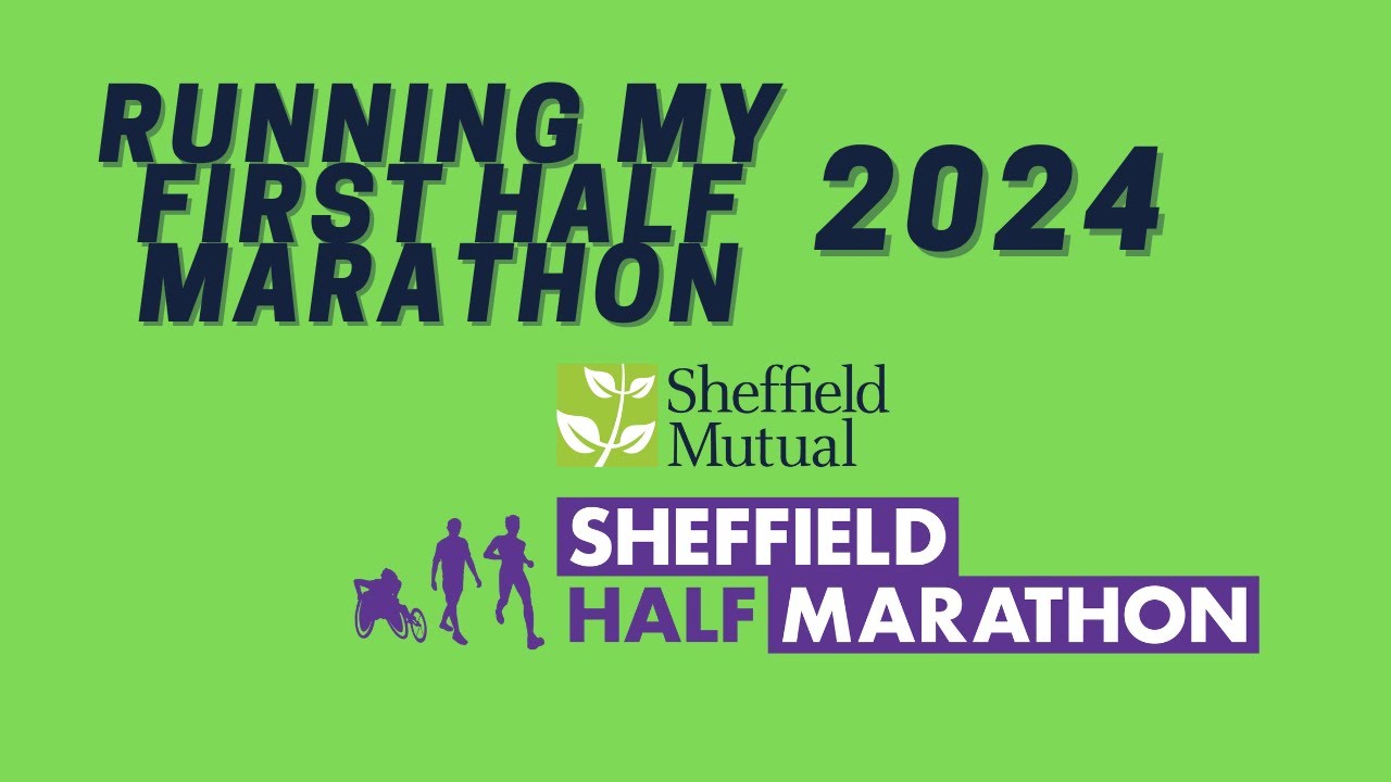 Sheffield Half Marathon - 2024
